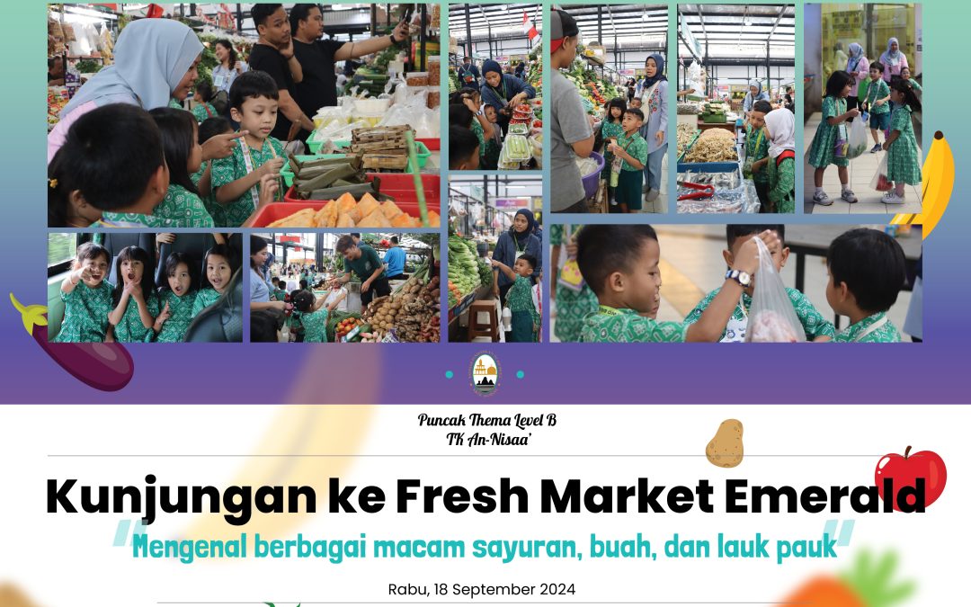 Kunjungan ke Fresh Market Emerald