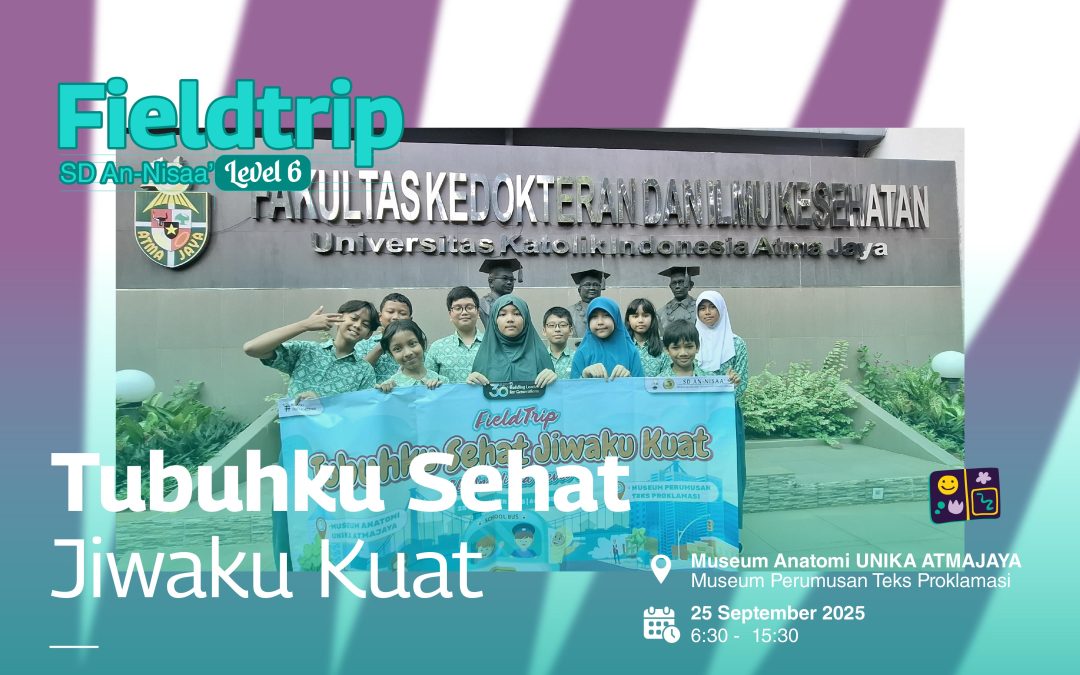 Fieldtrip SD An-Nisaa’ Level 6