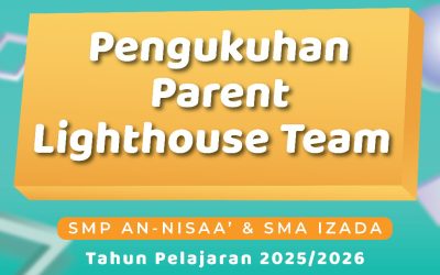 Pengukuhan Parent Lighthouse Team (PLHT)
