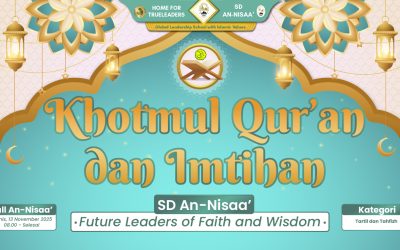 Khotmul Qur’an dan Imtihan SD An-Nisaa’